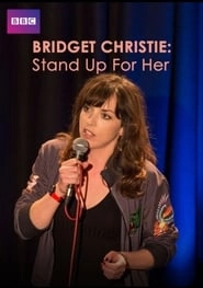 Bridget Christie: Stand Up For Her HD