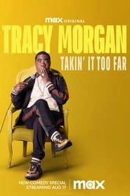 Tracy Morgan: Takin' It Too Far HD