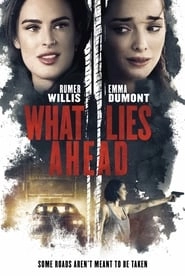 What Lies Ahead HD