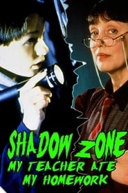 Shadow Zone: My Teacher Ate My Homework hd