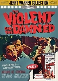 The Violent and the Damned hd
