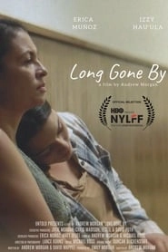 Long Gone By hd