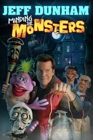 Jeff Dunham: Minding the Monsters HD