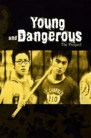 Young and Dangerous: The Prequel hd