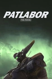 Patlabor: The Movie hd