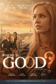 Where is Good? HD