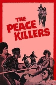 The Peace Killers hd