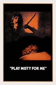 Play Misty for Me hd