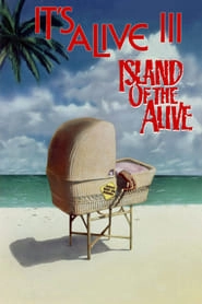 It's Alive III: Island of the Alive hd