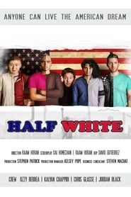 Half White hd