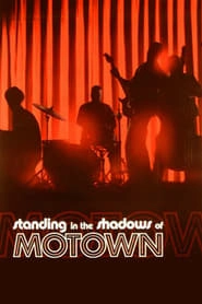 Standing in the Shadows of Motown hd