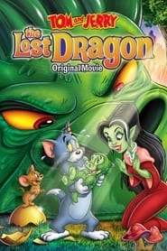 Tom and Jerry: The Lost Dragon hd