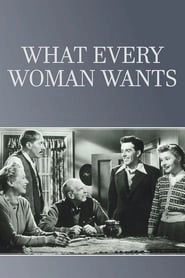 What Every Woman Wants hd
