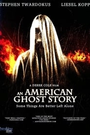 An American Ghost Story hd