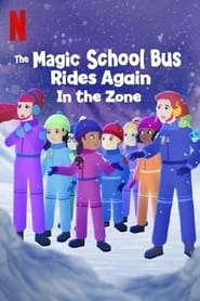 The Magic School Bus Rides Again in the Zone hd