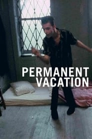 Permanent Vacation hd