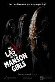 The Last of the Manson Girls hd
