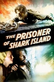 The Prisoner of Shark Island hd