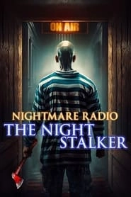 Nightmare Radio: The Night Stalker Nightmare Radio: The Night Stalker