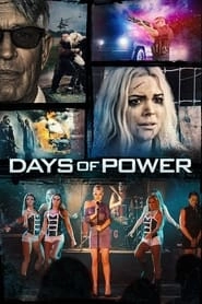 Days of Power hd