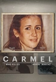 Carmel: Who Killed Maria Marta? hd