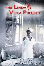 The Linda Vista Project hd