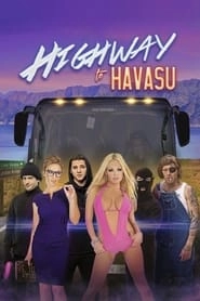 Highway to Havasu HD