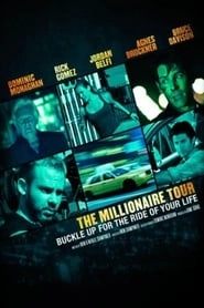 The Millionaire Tour hd