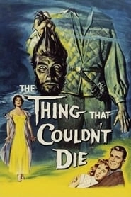 The Thing That Couldn't Die hd