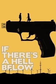 If There's a Hell Below hd