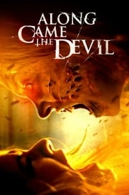 Along Came the Devil hd
