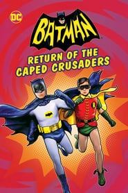 Batman: Return of the Caped Crusaders hd