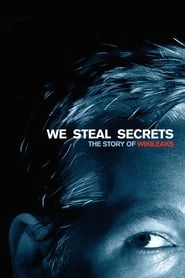 We Steal Secrets: The Story of WikiLeaks hd