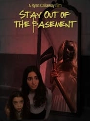 Stay Out of the Basement hd