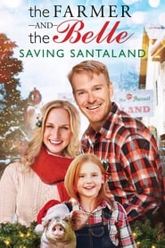 The Farmer and the Belle: Saving Santaland hd