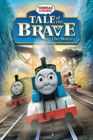 Thomas & Friends: Tale of the Brave: The Movie hd