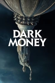 Dark Money hd
