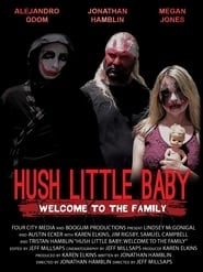 Hush Little Baby Welcome To The Family hd