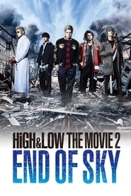 HiGH&LOW The Movie 2: End of Sky hd