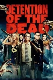 Detention of the Dead hd