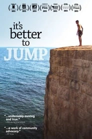 It's Better to Jump hd