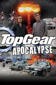 Top Gear: Apocalypse hd