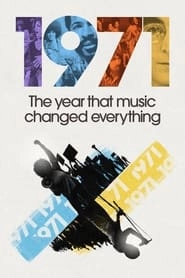 1971: The Year That Music Changed Everything hd