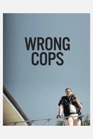 Wrong Cops hd