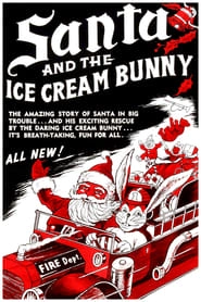 Santa and the Ice Cream Bunny hd