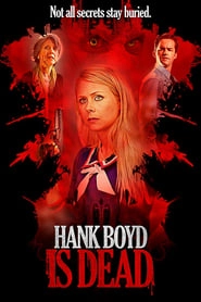 Hank Boyd Is Dead hd