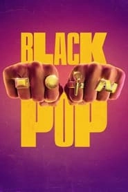 Watch Black Pop
