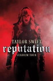 Taylor Swift: Reputation Stadium Tour hd