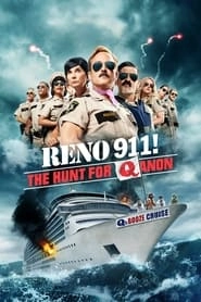 Reno 911!: The Hunt for QAnon hd