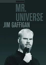 Jim Gaffigan: Mr. Universe hd